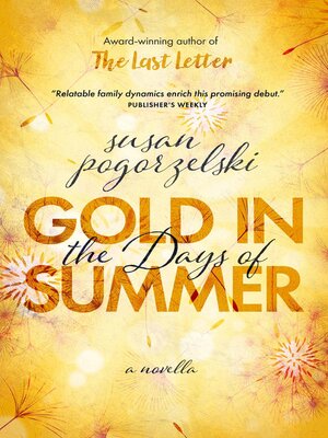 cover image of Gold in the Days of Summer